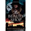 The Beauty Shop: A WWII Novel - Paperback