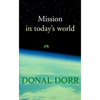 Mission in Today's World - Paperback