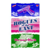 Rogues of the East - Paperback