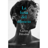 La Furia del Silencio / The Fury of Silence - Paperback