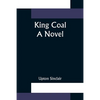 King Coal - Paperback