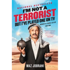 I'm Not a Terrorist, But I've Played One on TV: Memoirs of a Middle Eastern Funny Man - Paperback