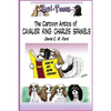 Cavi-Toons: The Cartoon Antics of Cavalier King Charles Spaniels: The Humorous Side of Two Cavaliers - Paperback