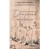 Dropseed: The Story of Three Sad Women - Paperback