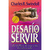 El Desaf��o a Servir - Paperback