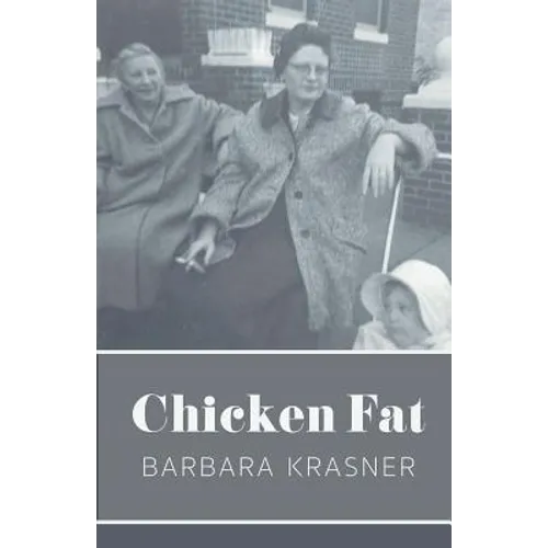 Chicken Fat - Paperback