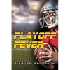 Playoff Fever - Paperback