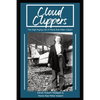 Cloud Clippers: The High-Flying Life of Marie Rae Miller Hubert - Paperback