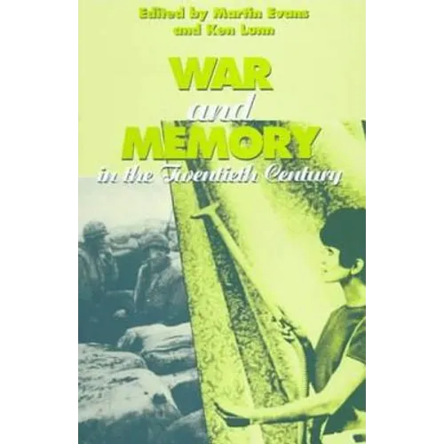 War and Memory in the Twentieth Century - Paperback