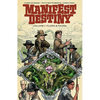 Manifest Destiny Volume 1: Flora & Fauna - Paperback