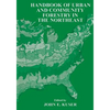 Handbook of Urban and Community Forestry in the Northeast - Paperback
