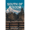 South of Wisdom - Paperback