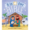 B Is for Bible - Board Book