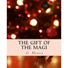 The Gift of the Magi - Paperback