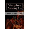 Vampires Among Us - Paperback