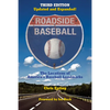 Roadside Baseball: The Locations of America's Baseball Landmarks - Paperback