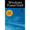 Windows PowerShell Fast Start, 3rd Edition: A Quick Start Guide to Windows PowerShell - Paperback