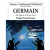 Germain: An Opera in Four Acts, Vocal Score - Paperback