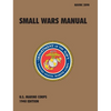 Small Wars Manual: The Official U.S. Marine Corps Field Manual, 1940 Revision - Hardcover