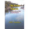 The River Knows: How Water and Land Can Shape Our Future - Paperback