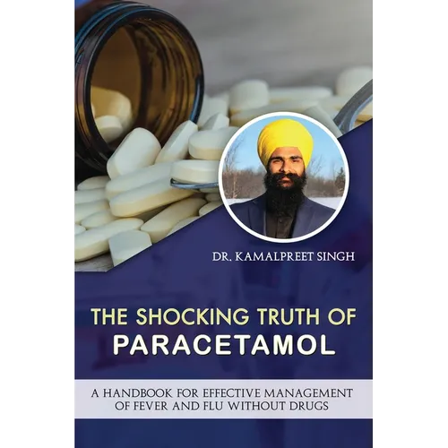The Shocking Truth of Paracetamol - Paperback