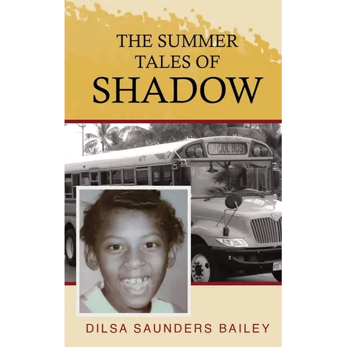 The Summer Tales of Shadow - Paperback