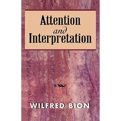 Attention and Interpretation - Paperback