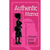 Authentic Mama - Paperback