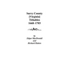 Surry County [Virginia] Tithables, 1668-1703 - Paperback