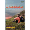 On The Kalalau Trail: Book 2 of the Trailblazer series - Paperback