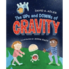 The Ups and Downs of Gravity - Paperback