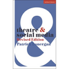 Theatre and Social Media: Revised Edition - Paperback