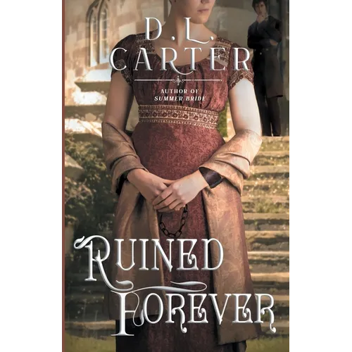 Ruined Forever: A Pride and Prejudice Variation - Paperback