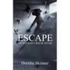 Escape: My Journey back to Me - Paperback