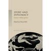 Sport and Diplomacy: Games Within Games - Paperback
