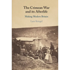 The Crimean War and its Afterlife - Paperback