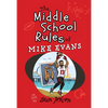 The Middle School Rules of Mike Evans: As Told by Sean Jensen - Paperback