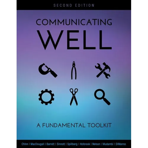 Communicating Well: A Fundamental Toolkit - Paperback