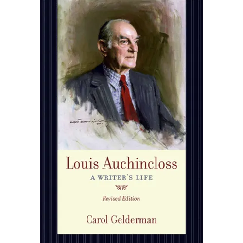 Louis Auchincloss: A Writer's Life - Paperback