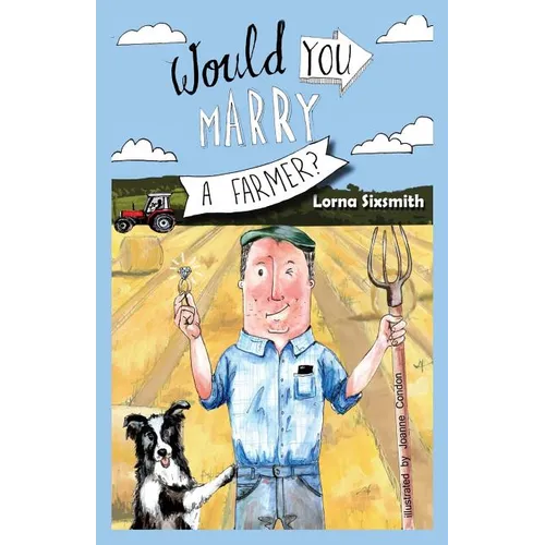Would You Marry A Farmer? - Paperback