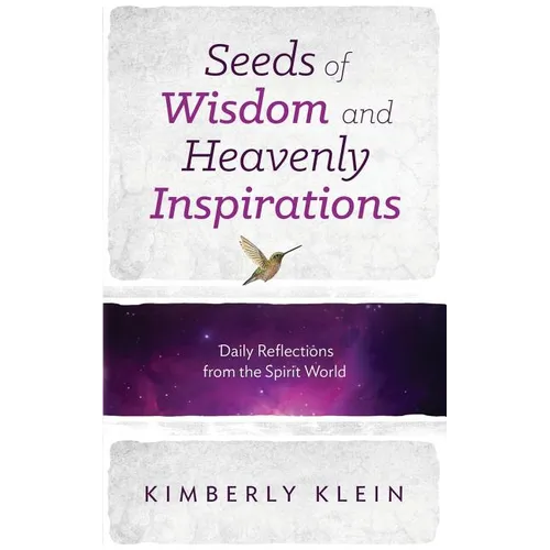 Seeds of Wisdom and Heavenly Inspirations - Paperback