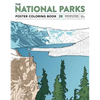 The National Parks Poster Coloring Book: 20 Removable Posters to Color and Frame - Paperback