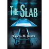 The Slab - Hardcover