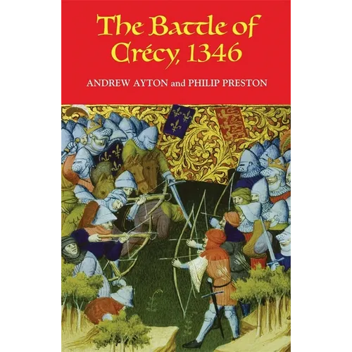 The Battle of Crécy, 1346 - Paperback