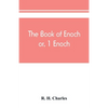 The book of Enoch, or, 1 Enoch - Paperback