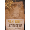 Nazi Gold - Latitude 55 - Paperback
