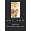 Medalla de la Milagrosa: Oraciones para consagrar a la familia y todas las áreas de la vida con la medalla de la virgen milagrosa - Paperback