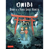 Onibi: Diary of a Yokai Ghost Hunter - Paperback