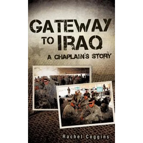 Gateway To Iraq - Hardcover