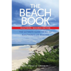 The Beach Book, Eleuthera, Bahamas Edition: The Ultimate Guide to All of Eleuthera's 135 Beaches - Paperback